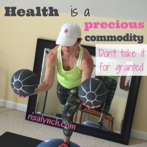 Your Health Is Your Most Important Asset | Risa Lynch